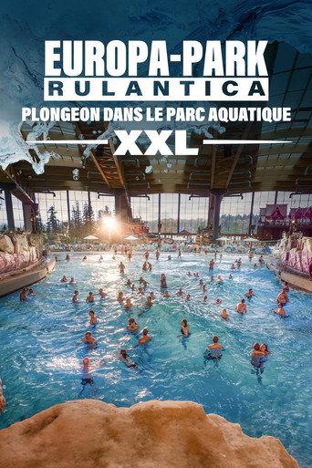Europa-Park Rulantica : Plongeon dans le parc aquatique XXL (2025) poster