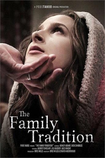 The Family Tradition (2018) poster