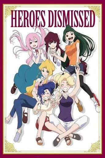 Heroes Dismissed (2016) poster