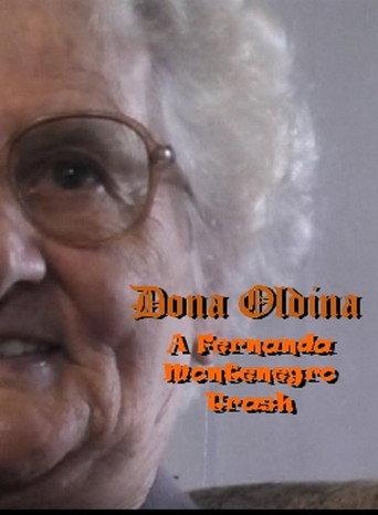 Dona Oldina - A Fernanda Montenegro Trash (2011) poster