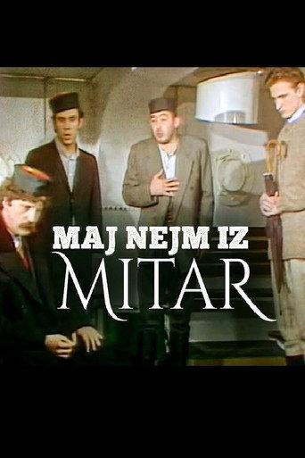 My Name Is Mitar (1984) poster
