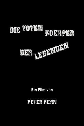 Dead Bodies of the Living (2007) poster