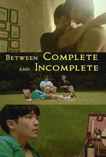 Between Complete and Incomplete (2021) poster