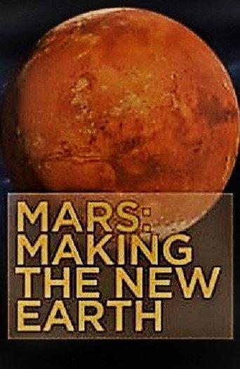 Mars: Making the New Earth (2009) poster
