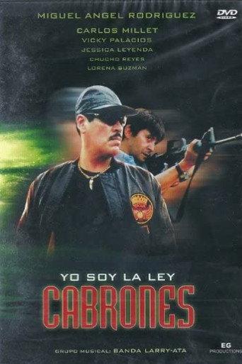 La ley del más cabrón (2001) poster