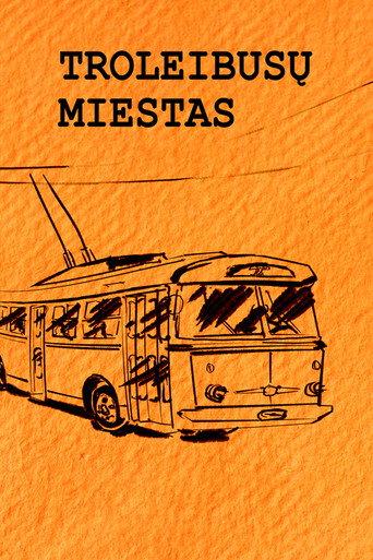 Trolleybus City (2002) poster