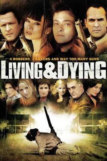 Living & Dying (2007) poster
