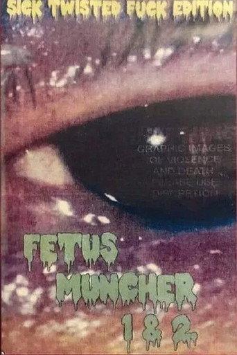 Fetus Muncher 1 (2016) poster