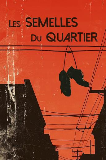 Les Semelles du quartier () poster