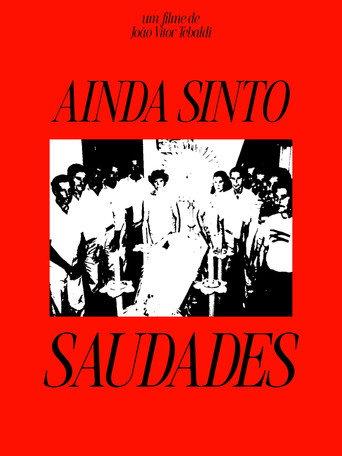 Ainda Sinto Saudades (2026) poster