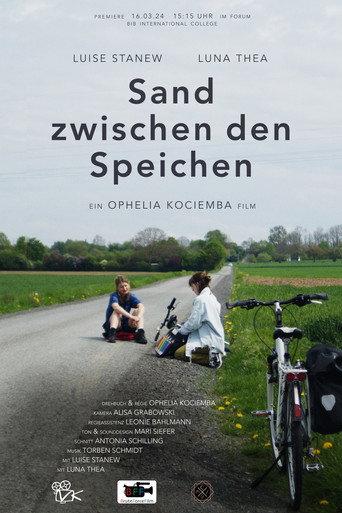 Sand zwischen den Speichen (2024) poster