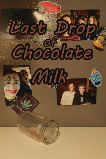 Last Drop of Chocolate Milk (2025) poster
