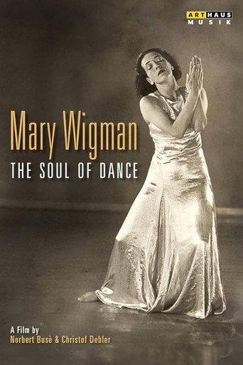 MARY WIGMAN : THE SOUL OF DANCE () poster