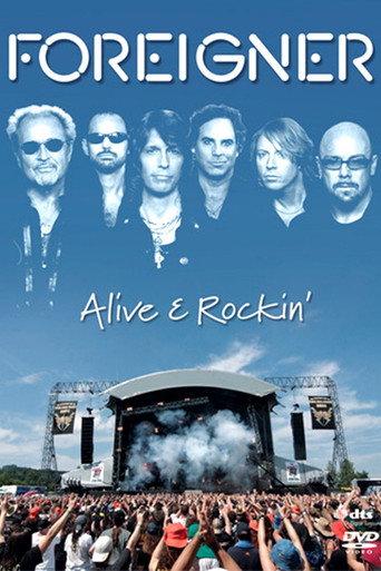 Foreigner | Alive & Rockin' (2007) poster