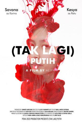 Tak Lagi Putih () poster