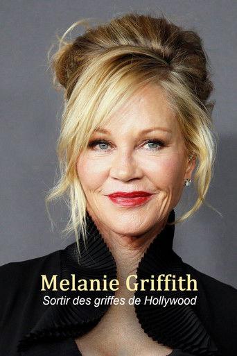 Melanie Griffith - Die Frau, die Hollywood überlebte (2026) poster