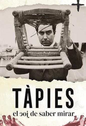 Tàpies, el joc de saber mirar (2024) poster