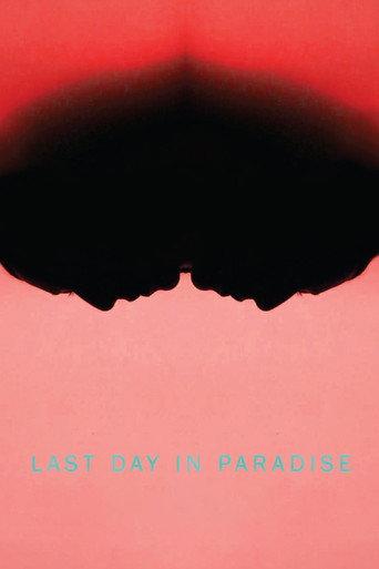 Last Day in Paradise (2017) poster