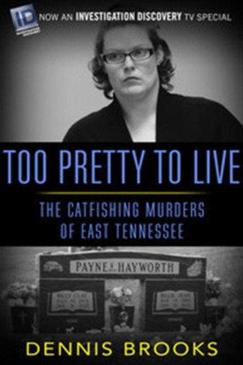 Too Pretty to Live (2016) poster