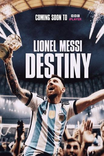 Lionel Messi: Destiny (2023) poster