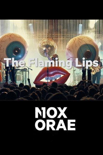 The Flaming Lips: Nox Orae 2019 () poster