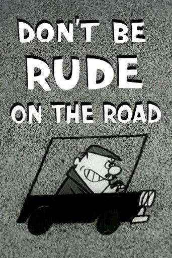 Don’t Be Rude On The Road (1959) poster