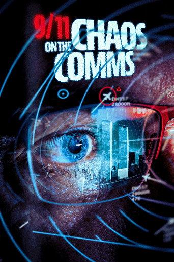 9/11: Chaos on the Comms (2021) poster