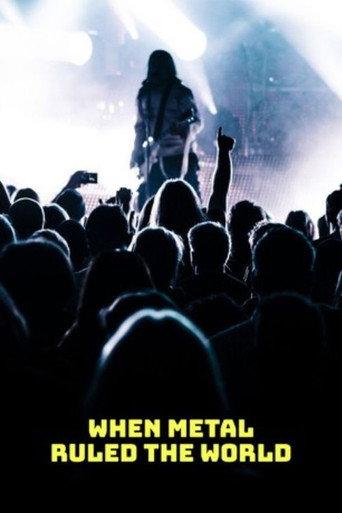 When Metal Ruled The World (2003) poster