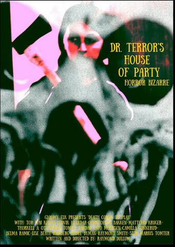 Dr. Terror's House of Party () poster