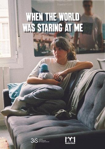 When the world was staring at me () poster