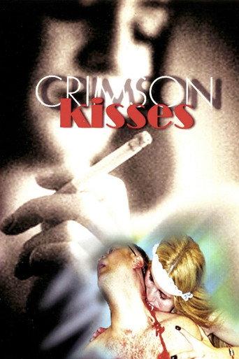 Crimson Kisses (2000) poster