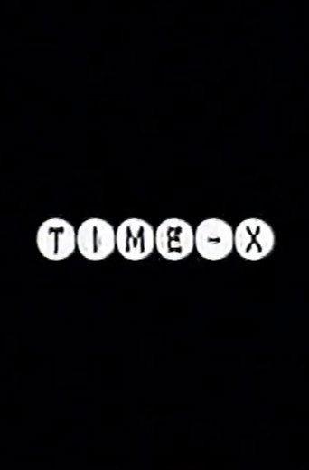 TIME-X () poster