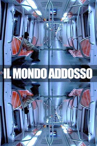 Il mondo addosso (2006) poster