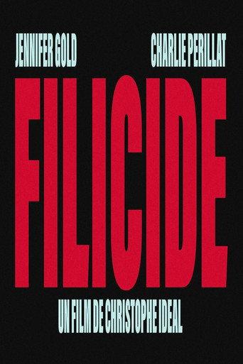 Filicide - Tentative () poster