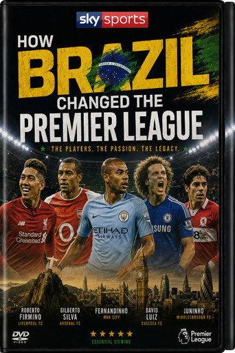 How Brazil Changed The Premier League (2026) poster