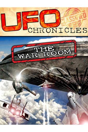 UFO CHRONICLES: The War Room (2017) poster