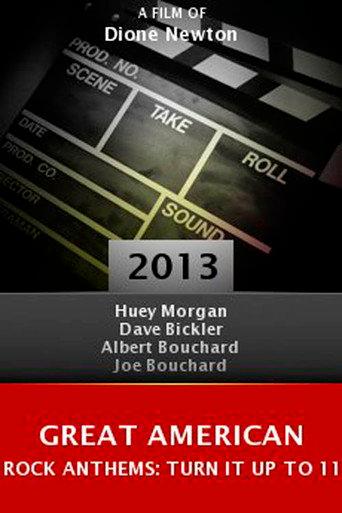 Great American Rock Anthems: Turn It Up to 11 (2013) poster