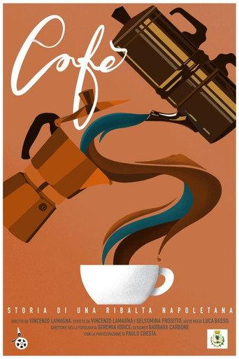 Cafè – Storia di una ribalta napoletana (2023) poster