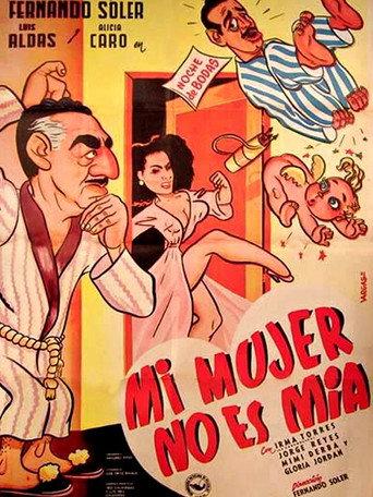 Mi mujer no es mía (1951) poster