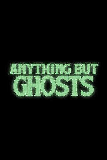 Anything but Ghosts (2027) poster