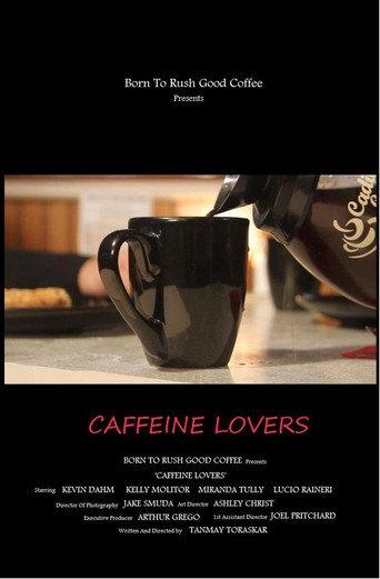 Caffeine Lovers () poster