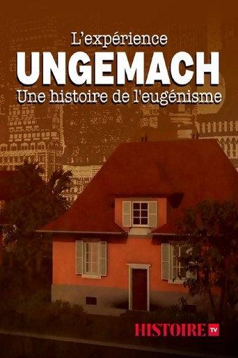 The Ungemach Experiment, a Story of Eugenics (2021) poster