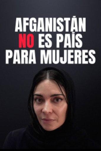 Afghanistan: No Country for Women (2022) poster