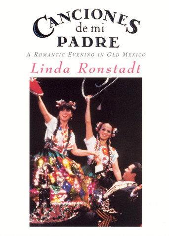 Linda Ronstadt: Canciones de mi Padre (1989) poster