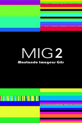 MIG2 (2013) poster
