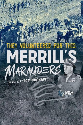They Volunteered for This: Merrill's Marauders (2022) poster