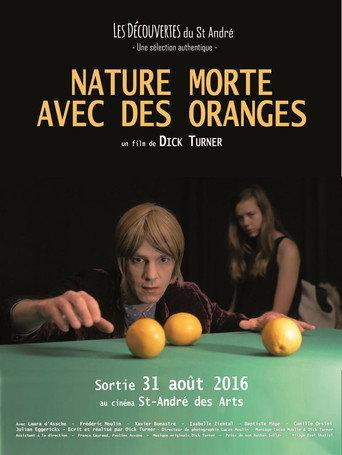 Nature morte avec des oranges (2016) poster
