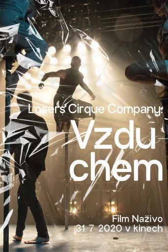 Losers Cirque Company: Vzduchem (2020) poster