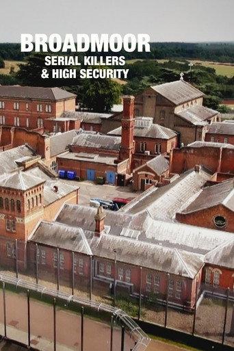 Broadmoor: Serial Killers & High Security (2021) poster