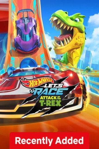 Hot Wheels Let's Race: Attack of the T-Rex (2026) poster